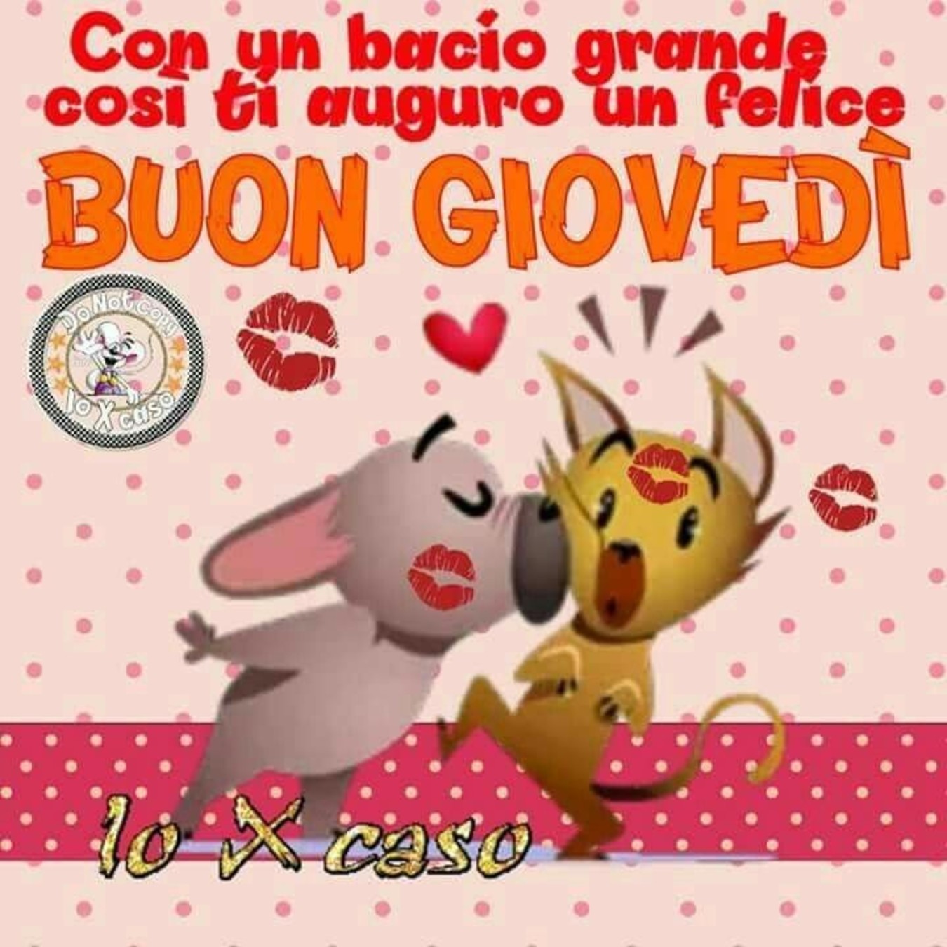 Buon Giovedì con bacio 228