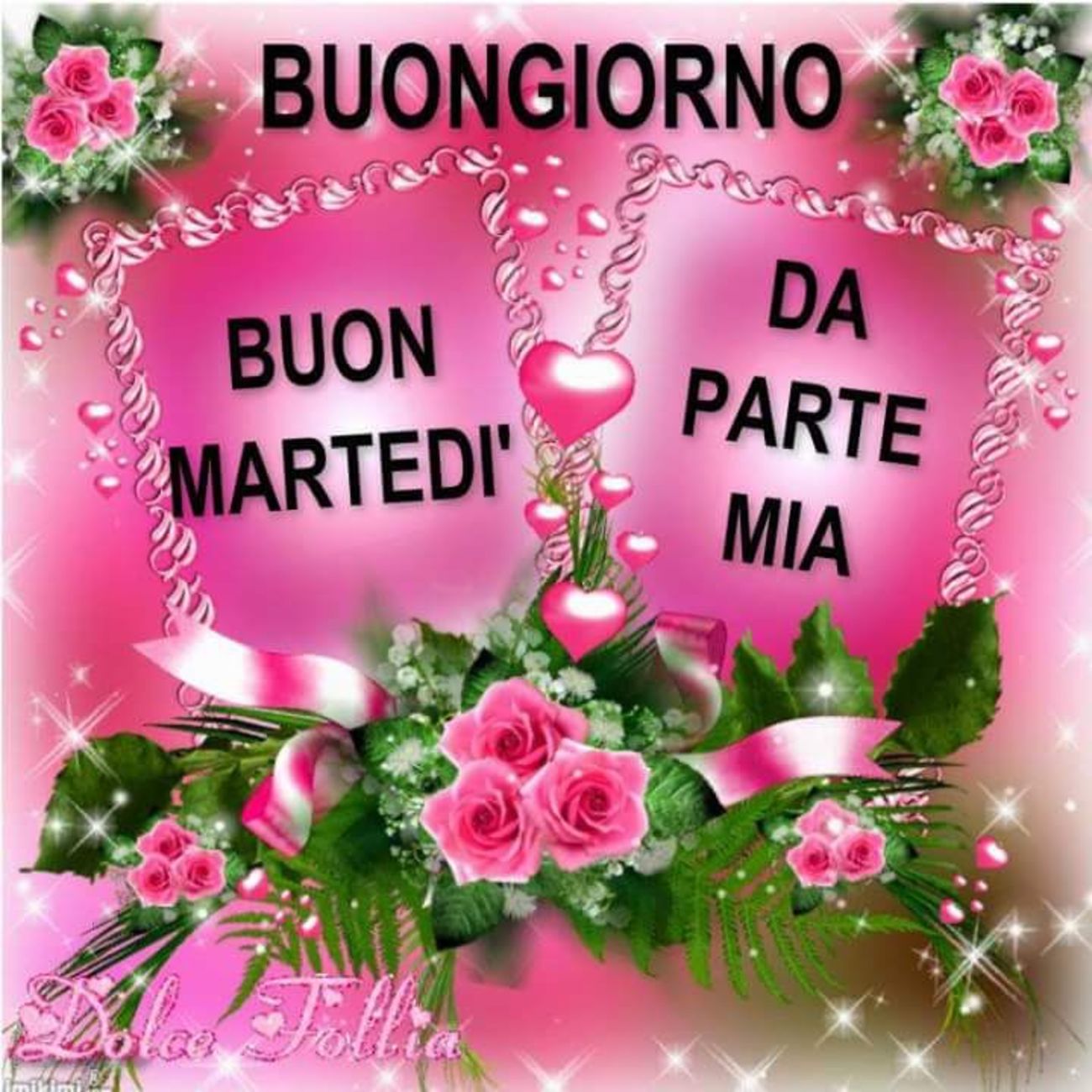 Buongiorno Buon Martedì da parte mia 133