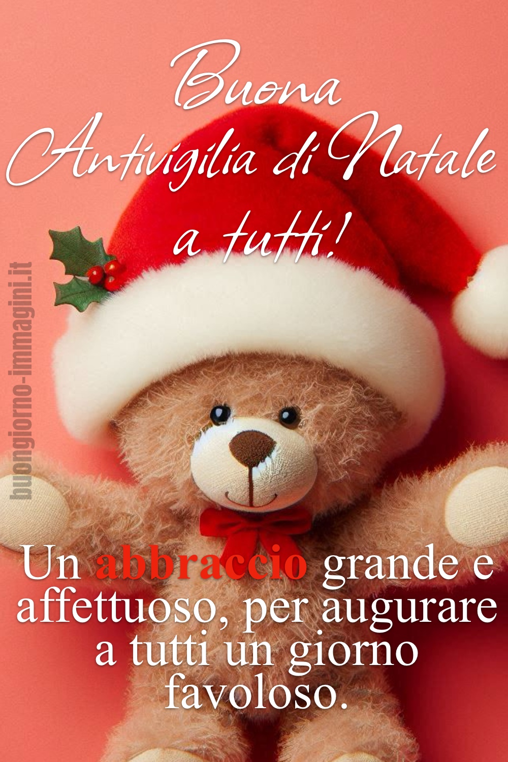 Buona Antivigilia di Natale a tutti! Un abbraccio grande e affettuoso, per augurare a tutti un giorno favoloso.